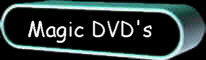 Magic DVDs